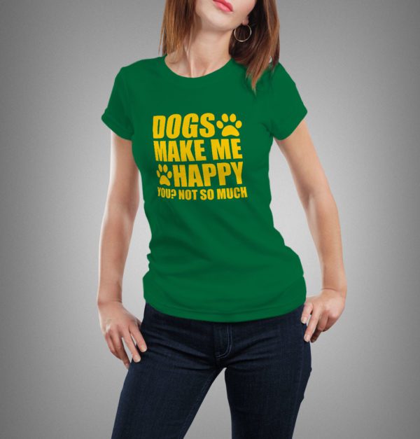 zöld dogs makes me happy mintás női póló